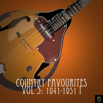 Various Artists - Country Favourites, Vol. 5: 1941-1951 I