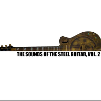 Various Artists - The Sounds of the Steel Guitar, Vol. 2