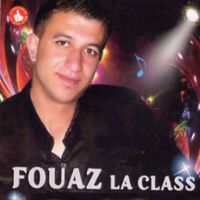 Fouaz La Class - Fouaz,  Vol. 2