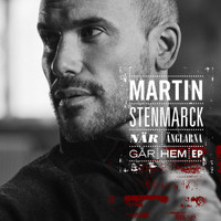 Martin Stenmarck - När änglarna går hem EP