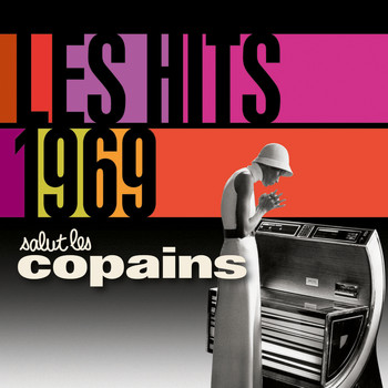 Various Artists - Les Hits 1969 Salut Les Copains