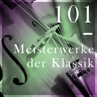 Das Große Klassik Orchester - 101 Meisterwerke der Klassik