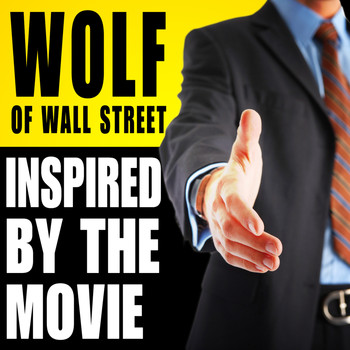 Various Artists - Wolf of Wall Street - Inspired by the Movie