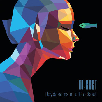 Di-rect - Daydreams In A Blackout