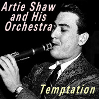 Artie Shaw and his orchestra - Temptation