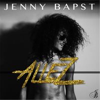 Jenny Bapst - Allez (Explicit)