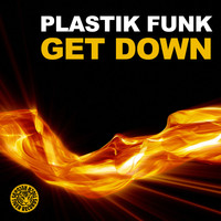 Plastik Funk - Get Down