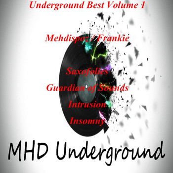 Frankie & Mehdispoz - Underground Best, Vol. 1