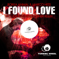 Rokka Animal & Marco Hess - I Found Love