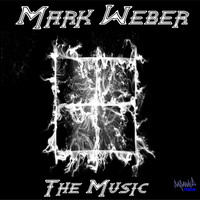 Mark Weber - The Music
