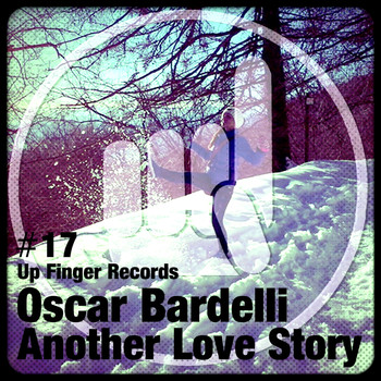 Oscar Bardelli - Another Love Story
