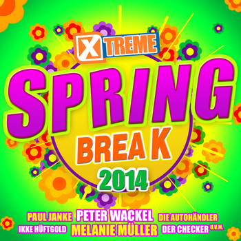 Various Artists - Xtreme Spring Break 2014
