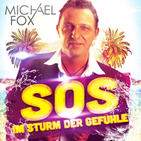 Michael Fox - Sos - Im Sturm der Gefühle