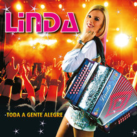Linda - Toda a Gente Alegre