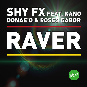 Shy FX - Raver EP