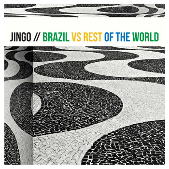 Jingo - Brazil vs. Rest of the World