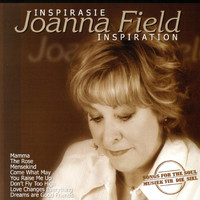 Joanna Field - Inspirasie / Inspiration