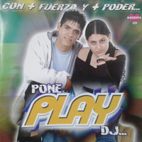 Grupo Play - Con Mas Fuerza y Mas Poder