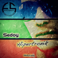 Sedoy - Hipertronik