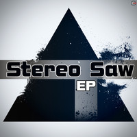 Stereo Saw - Stereo Saw - Ep