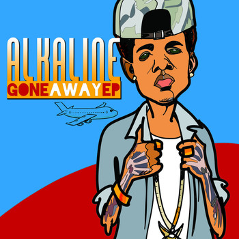 Alkaline - Gone Away - EP (Explicit)