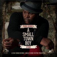 Timmi Burrell - A Small Town Boy Story