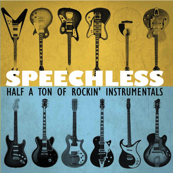 Various Artists - Speechless - Half a Ton of Rockin' Instrumentals