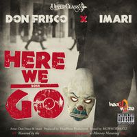 Don Frisco - Here We Go - Single