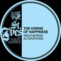 The Horns Of Happiness - Weathering Alterations