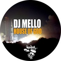 Dj Mello - House Of God