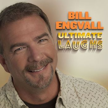 Bill Engvall - Ultimate Laughs