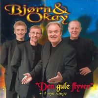 Bjørn Og Okay - Den Gule Flyver