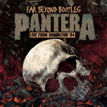 Pantera - Far Beyond Bootleg - Live from Donington '94 (Explicit)
