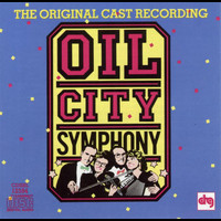 Soundtrack/cast Album - Oil City Symphony
