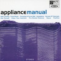 Appliance - Manual [Bonus Track Version]