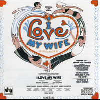 Soundtrack/cast Album - I Love My Wife - Music By Cy Coleman; Lyrics By Michael Stewart