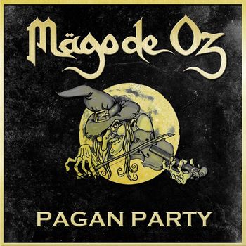 Mago de Oz - Pagan party