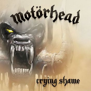 Motörhead - Crying Shame