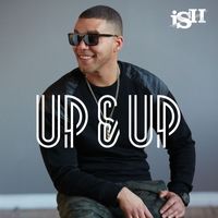 iSH - Up & Up (Explicit)