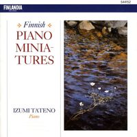 Izumi Tateno - Finnish Piano Miniatures