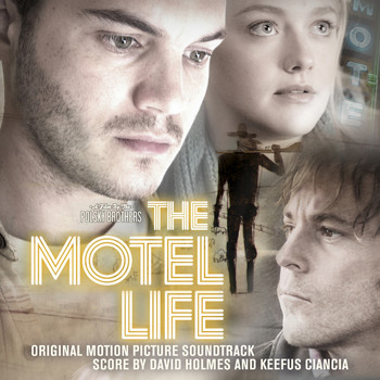 Various - The Motel Life (Original Motion Picture Soundtrack)