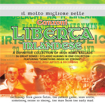 Various Artists - Il Molto Migliore delle Canzoni Liberta Irlandese