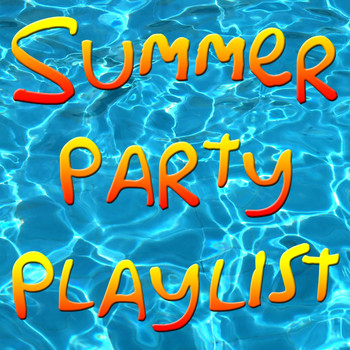 Various Artists - Summer Party Playlist