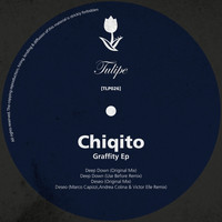 Chiqito - Graffity EP