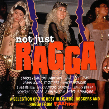 Various Artists - Not Just Ragga