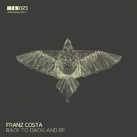 Franz Costa - Back To Oackland EP