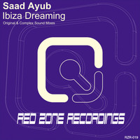 Saad Ayub - Ibiza Dreaming