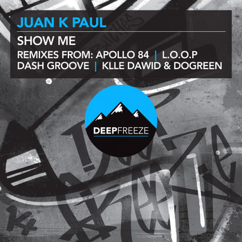 Juan K Paul - Show Me