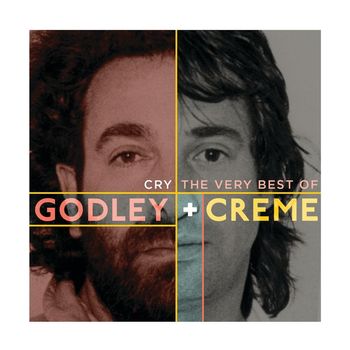 Godley & Creme - Cry: The Very Best Of