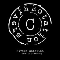Rivera Rotation - Make It (Remixes)